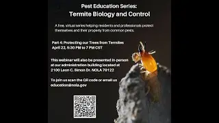 2025 Pest Education Webinars-Termite Control and Biology (Inspections and Conducive Conditions)
