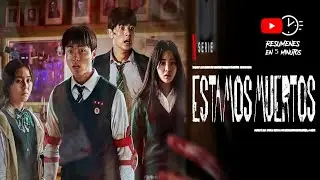 🧟&zwj;♂️🔥 ESTAMOS MUERTOS | La Serie Coreana M&aacute;s BRUTAL de Zombis 😱 | All of Us Are Dead