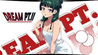 DREAM PT.II -「AMV」- Anime Mix