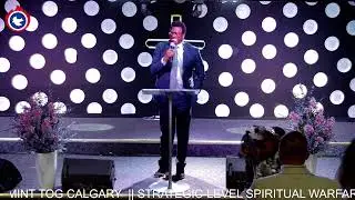 LIVE SUNDAY SERVICE  || GOFAMINT TOG CALGARY  || STRATETIC-LEVEL SPIRITUAL WARFARE - PART 2 ||