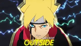 Outside | Naruto / Boruto [Amv/Edit].