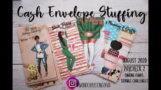 CASH ENVELOPE STUFFING | AUGUST 2020 | PAYCHECK #2 |SINKING FUNDS & SAVINGS CHALLENGES