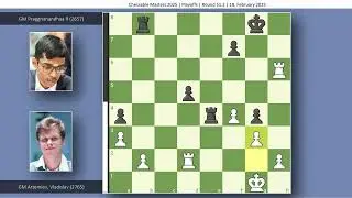 GM Vladislav Artemiev vs GM Praggnanandhaa R | Chessable Masters 2025 | Round 51.2