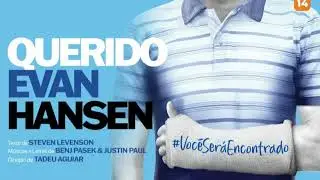 12 - Querido Evan Hansen - Words Fail (N&atilde;o sei o que dizer)