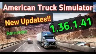 American Truck Simulator  New Updates 1.36.1.41 - PC GamepleX