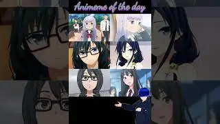 🔥😎🔥 Anime Girls with Glasses #anime #animeme