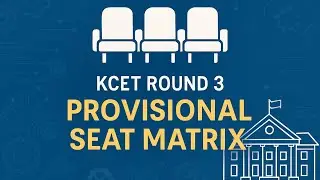 KCET 2025 Round 3 | How You May Get a Seat | Provisional Vacant Seat Matrix Explained