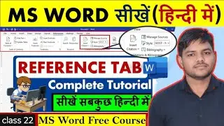 MS Word Reference Tab in Hindi | Complete Tutorial | MS Word Course | ADCA DCA BCC Class-22 | 