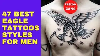 47 Best Eagle Tattoos Styles For Men