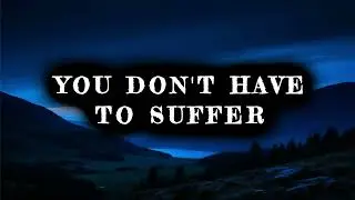 You Don't Have to Suffer - Ambient Drone Music (Copyright Free)