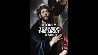 Do You Know This About Jesus?