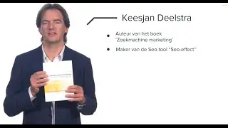 SEO cursus 'SEO fundamentals' - Keesjan Deelstra