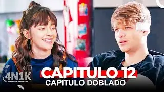 4N1K Nuevos Comienzos Capitulo 12 (Doblado en Español)