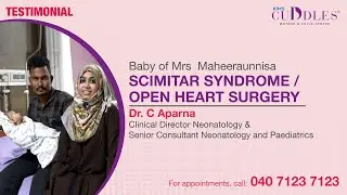 6 months Baby with Scimitar Syndrome | Open Heart Surgery by Doctors at KIMS Cuddles, Kondapur
