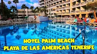 Hotel One Palm Beach ⭐⭐⭐ Playa de las Américas Tenerife 🌴 Pool & Resort | Walking Tour 4K 🏨🎄🌊
