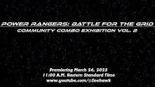 Power Rangers: Battle for the Grid Community Combo Exhibition #2 'Promotional Trailer'
