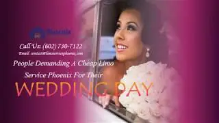 People Demanding a Cheap Limo Service Phoenix for Their Wedding Day