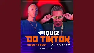 Piquizin do TikTok (Arrocha Funk)
