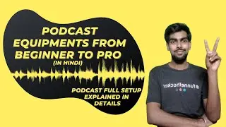Podcast Equipment For Beginners To Pro | Best Podcast Setup  | Podcast Gear 2020 Explained in Detail