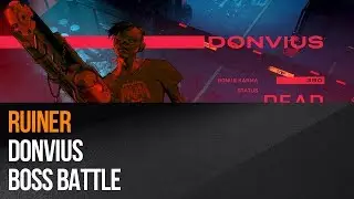Ruiner - Donvius Boss Battle
