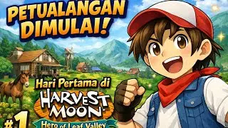 Harvestmoon Hero of Leaf Valley - Episode 1 | Begining of a New Life (No Commentary)