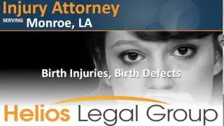 Monroe Injury Attorney - Louisiana