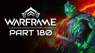 Warframe Playthrough | Part 180: Scarlet Spear: Ground Assault