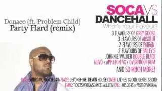 Donaeo (ft Problem Child) - Party Hard