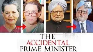The Accidental Prime Minister Trailer: Know Who's Playing Who In The Movie | LehrenTV