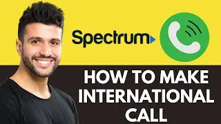 How To Make International Calls With Spectrum (2025)