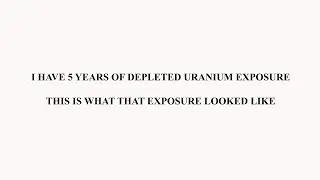 Depleted Uranium Gunnery Range Exposure