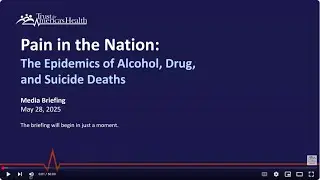 TFAH's Report Media Briefing: Pain in the Nation 2025