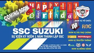 [SSC007]VIRAL SỰ KIỆN KỶ NIỆM 1 NĂM TH&Agrave;NH LẬP SSC