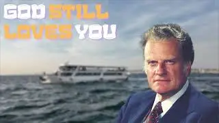 Is The End Of The World Close? Billy Graham Classic Sermon / Another Chance