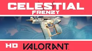 Celestial Frenzy VALORANT Skin IN-GAME | NEW Skins Showcase