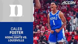 Duke's Caleb Foster's Monster Second Half Spurs Duke Win