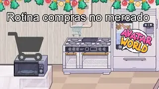 ~Rorina compras no mercado 🛒,com voz🗣️~