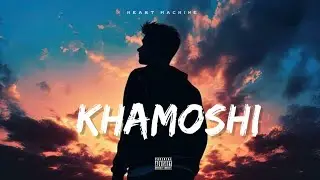 Heart Machine - ख़ामोशी ( khamoshi ) || Prod by - ayyan beats || Official Audio