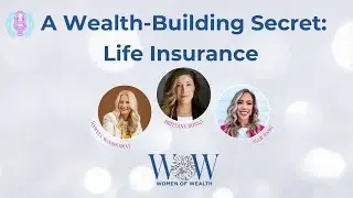 A Wealth Building Secret Revealed: Life Insurance. Breaking Barriers in Finance with Brittany Russo