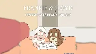 Frankie Gets Ready For Bed