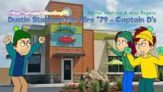 Dustin Statham For Hire #79 - Captain D's Restaurant (ft. Rachel Addison and Max Rogers)
