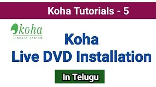 Koha Live DVD Installation I LibLiveDVD Installation I in Telugu