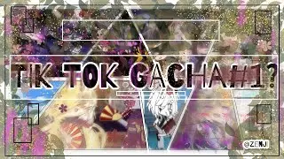 /Tik Tok Gacha Club VN#1/ ByZenji