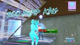200 Pump King 👑 - Fortnite Montage