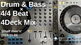 Atami_ike - Drum & Bass &times; 4/4 Beat 4Deck Mix (#halfmoon｜2024.11.03)