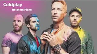 Coldplay - Relaxing Piano