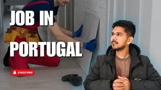Portugal 🇵🇹 Construction work | Salary & Working Hours | Portugal Immigration Update