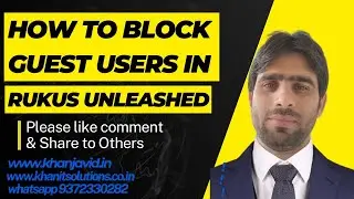 How to Block Guest Users from Accessing Your Internal Network on Ruckus Unleashed