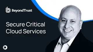 BeyondTrust Secures Cloud Services Used by Thousands of Customers | Cloud Security Success Stories