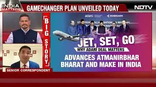 Big Adani Embraer Plane Deal  Gamechanger Plan Unveiled Today